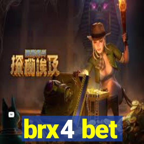 brx4 bet